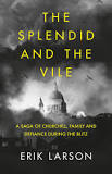 The Splendid and the Vile epub