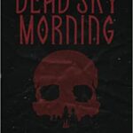 Dead Sky Morning epub