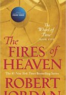 The Fires of Heaven